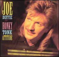 Joe Diffie - Honky Tonk Attitude